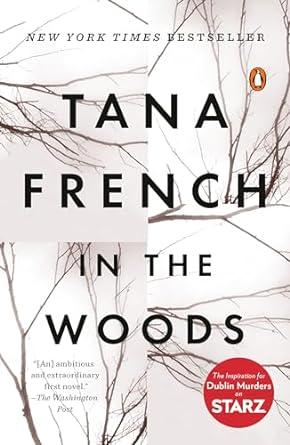 Cover of the book In the Woods by Tana French