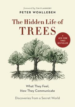 Cover of The Hidden Life of Trees, showing three trees and their roots