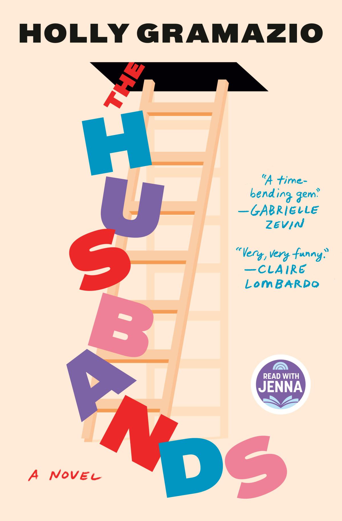 Cover of the book The Husbands by Holly Gramazio featuring a ladder going up into an attic.